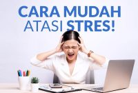 Tips Meredakan Stres Dan Kecemasan Secara Alami