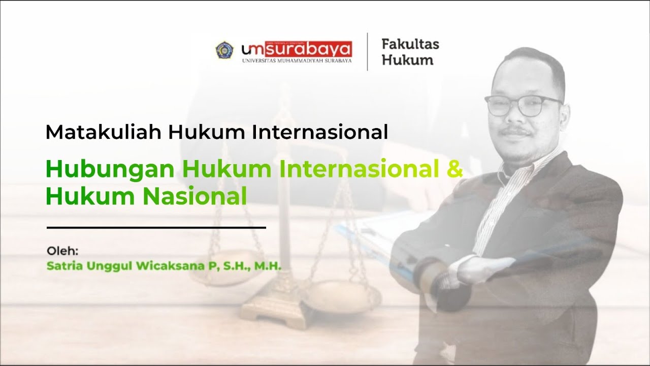 Apa Pengaruh Hukum Internasional Terhadap Hukum Nasional
